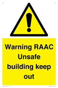 Warning RAAC Unsafe building keep out